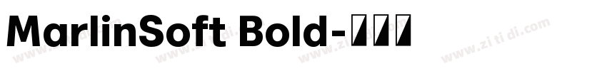 MarlinSoft Bold字体转换